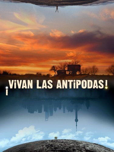 ¡Vivan las antípodas!